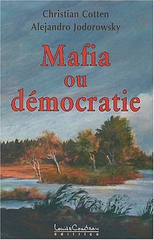 Mafia ou démocratie